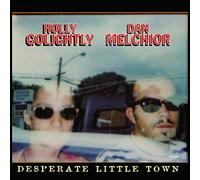 Golightly, Holly/Dan - Desperate Little Town Goods