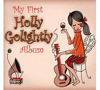 Golightly, Holly - My First Holly Golightly Album