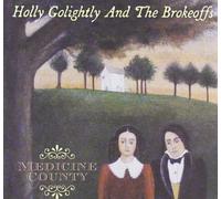Golightly Holly & T - Medicine County