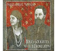 Golightly, Holly & The Brokeoffs - Sunday Run Me Over