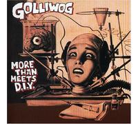 Golliwog - More Than Meets D.I.Y.