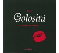 Golosità. Illustrazioni proibite - [Coniglio Editore]