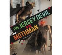 Golriz Golkar The Jersey Devil vs. Mothman (Copertina rigida)