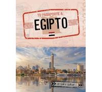 Golriz Golkar Tu Pasaporte a Egipto (Copertina rigida) Pasaporte Mundial