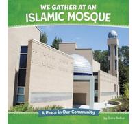 Golriz Golkar We Gather at an Islamic Mosque (Copertina rigida) Where We Gather