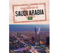 Golriz Golkar Your Passport to Saudi Arabia (Copertina rigida) World Passport