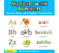 Goma S My First Swahili Alphabets Picture Book with English T (Copertina rigida)