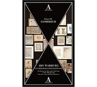 Gombrich,Ernst Hans. - Aby Warburg. Una biografia intellettuale.
