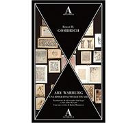 Gombrich,Ernst Hans. - Aby Warburg. Una biografia intellettuale.