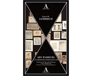 Gombrich,Ernst Hans. - Aby Warburg. Una biografia intellettuale.