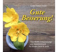 Gomer Edwin Evans - Gute Besserung