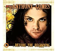 GOMES, ANTHONY - BEFORE THE BEGINNING