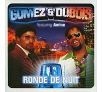 Gomez & Dubois - Ronde De Nuit