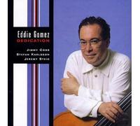 Gomez, Eddie - Dedication