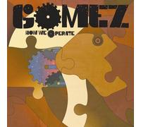 Gomez - How We Operate by Gomez (2006-05-01)