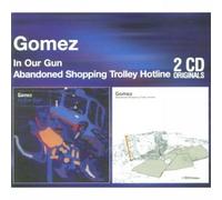 Gomez - in Our Gun/Abandoned. [Import]