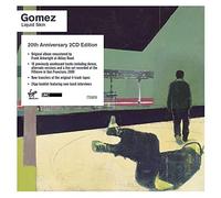 Gomez - Liquid Skin (20Th Anniversary Deluxe Edt.)