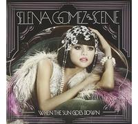 Gomez, Selena & The Scene - When The Sun Goes Down