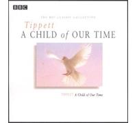 Gomez - Tippett: a Child of Our Time