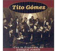 Tito Gomez - Tito Gomez Con La Orquesta Enr