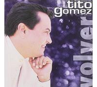 Gomez, Tito - Volver