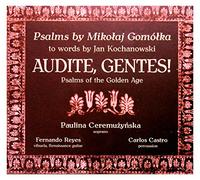 Gomolka/ Ceremuzynska/ Reyes/ Castro - Audite Gentes - Psalms Of The Golden Age