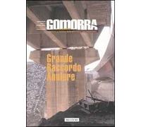 Gomorra. Territori e culture della metropoli contemporanea. Vol. 9: Grande raccordo anulare.