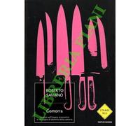 Gomorra: Viaggio Nell'impero Economico E Nel Sogno Di Dominio Della Camorra (Strade Blu) by Roberto Saviano(2006-10-20)