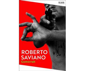 Gomorrah. 10th Anniversary Edition: Italy's Other Mafia - Saviano Roberto