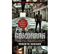 GOMORRAH: A Personal Journey into the Violent International Empire of Naples' Organized Crime System