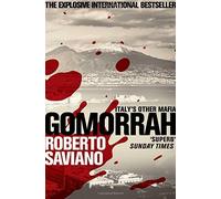 Gomorrah: Italy's Other Mafia by Roberto Saviano(2011-05-18)