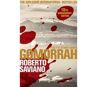 Gomorrah. Italy's other mafia - Saviano Roberto