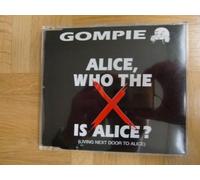 Gompie - Who The X is Alice [Import]