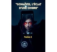 " Gonaïves, l'Éclat d'une Ombre"
