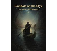 Gondola on the Styx