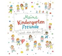 gondolino Eintr Meine Kindergarten-Freunde sind die besten: (Copertina rigida)