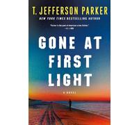 Gone at First Light