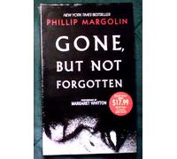 Gone, But Not Forgotten by Margolin, Phillip published by Random House Audio (1993) [Audio Cassette]