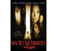 Gone But Not Forgotten (DVD) Lou Diamond Phillips Brooke Shields Marilu Henner