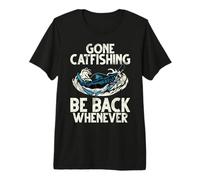 Gone Catfishing Torna Ogni Volta Che Pesce Gatto Maglietta Premium