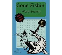 Gone Fishin' Word Search Book: Fun on the Water Seek and Find