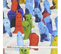 Gone - Into the Bright Oxygen