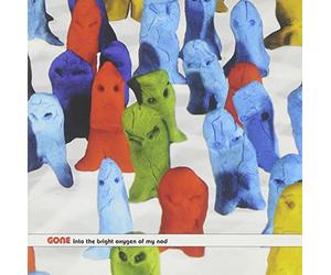 Gone - Into the Bright Oxygen