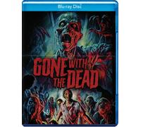 Gone with the Dead (Blu-ray) Joshua Flores-Q Sophia Rodes Derek Crowe Czar