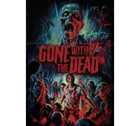 Gone With The Dead DVD NUOVO