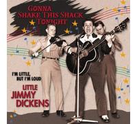 Little Jimmy Dickens - I'm Little But I'm Loud - Gonna Shake This ..