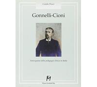 Gonnelli-Cioni. Antesignano della pedagogia clinica in Italia