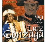 GONZAGA, LUIZ - 90 ANINHOS