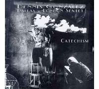 Gonzales,Dennis - Catechism