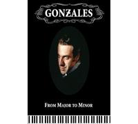 Gonzales - From Major To Minor
